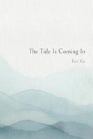 The Tide Is Coming In 1984906119 Book Cover