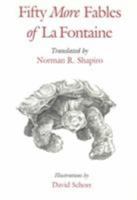 Fifty More Fables of La Fontaine 0252066502 Book Cover