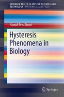 Hysteresis Phenomena in Biology 3642382177 Book Cover