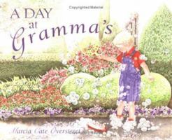 A Day at Gramma's 0825434718 Book Cover