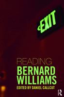 Reading Bernard Williams 0415771900 Book Cover