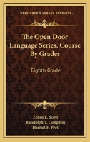 The Open Door Language Series, Course By Grades: Eighth Grade 0548390568 Book Cover