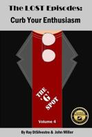 The LOST EPISODES: Curb Your Enthusiasm - Volume 4 : The 'G' Spot 1986516547 Book Cover