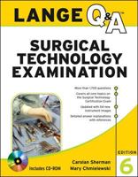 Lange Q&A Surgical Technology Examination, Sixth Edition 0071745769 Book Cover