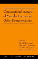 Computational Aspects of Modular Forms and Galois Representations: How One Can Compute in Polynomial Time the Value of Ramanujan's Tau at a Prime (AM-176) (Annals of Mathematics Studies) 0691142025 Book Cover