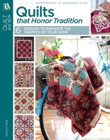 Quilts That Honor Tradition | Quilt | Leisure Arts (6698) 1464756015 Book Cover