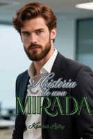 Historia de una Mirada (Libro # 4): Por tu mirada (Los Billington) 1726886042 Book Cover