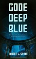 Code: Deep Blue 1922323829 Book Cover