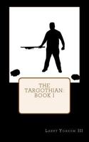 The Targothian: Book I 1512376701 Book Cover