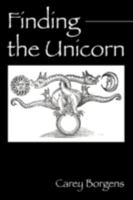 Finding the Unicorn 1432731262 Book Cover