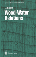 Wood-Water Relations 3642736858 Book Cover