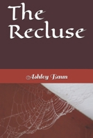 The Recluse B09CH258MT Book Cover