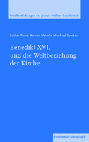 Benedikt XVI. Und Die Weltbeziehung Der Kirche 3506782436 Book Cover
