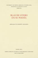 Blas de Otero en su poesia (North Carolina studies in the romance languages and literatures) 0807891894 Book Cover