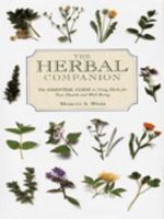 The Herbal Companion: The Essential Guide to the Properties of Herbs (Companions) 1850768242 Book Cover