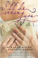 I'll Be Seeing You 0778309231 Book Cover