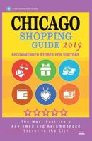 Chicago Shopping Guide 2019: Best Rated Stores in Chicago, USA - Stores Recommended for Visitors, 172261935X Book Cover