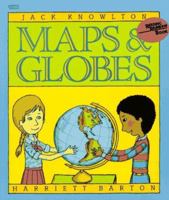 Maps and Globes (Reading Rainbow Book) 0064460495 Book Cover