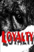 Loyalty 1099161517 Book Cover