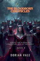 The Bloodborn Chronicles (The Bloodborn Chronicles: Rise of the Queen) B0DZBCJ4JQ Book Cover