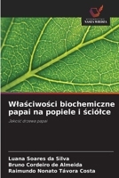 Wlasciwosci biochemiczne papai na popiele i sciólce (Polish Edition) 6208588502 Book Cover