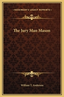 The Jury Man Mason 142533055X Book Cover