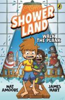 Shower Land 3: Walk the Plank 1761342541 Book Cover