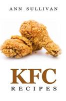 KFC Recipes 1548441619 Book Cover