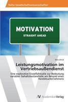 Leistungsmotivation im Vertriebsaußendienst 3639488857 Book Cover