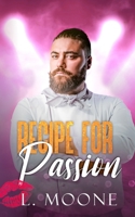 Recipe for Passion: A Big Boy Romance 1913930548 Book Cover