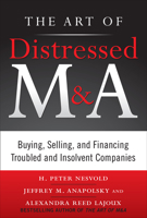 The Art of Distressed M&A 1265922349 Book Cover