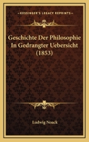 Geschichte Der Philosophie In Gedrangter Uebersicht 1165489333 Book Cover