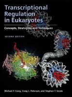 Transcriptional Regulation in Eukaryotes: Concepts, Strategies, and Techniqes (Manual) 0879695374 Book Cover