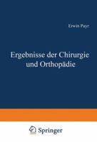 Ergebnisse Der Chirurgie Und Orthopadie 364289383X Book Cover