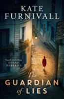 The Guardian of Lies 1471172325 Book Cover