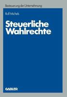 Steuerliche Wahlrechte 3409592903 Book Cover