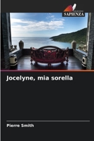 Jocelyne, mia sorella 6205817594 Book Cover