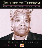 Maya Angelou (Journey to Freedom) 1567665705 Book Cover