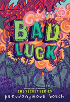 Bad Luck 0316320447 Book Cover