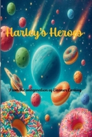 Harley's Heroes B0F3B95PDH Book Cover