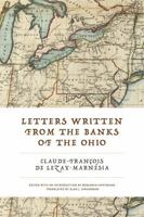 Letters Written from the Banks of the Ohio 0271077166 Book Cover