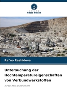 Untersuchung der Hochtemperatureigenschaften von Verbundwerkstoffen (German Edition) 6209598595 Book Cover