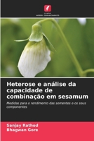 Heterose e análise da capacidade de combinação em sesamum (Portuguese Edition) 6209924085 Book Cover