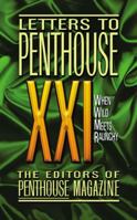 Letters to Penthouse 21: When Wild Meets Raunchy 0446613096 Book Cover