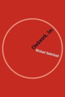 Clockwork, Inc. 1468534815 Book Cover