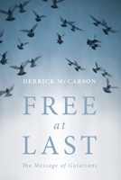 Free at Last 1498219039 Book Cover