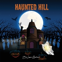 Haunted Hill 1968413359 Book Cover