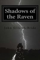 Shadows of the Raven 1500203556 Book Cover