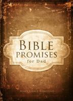 Bible Promises for Dad 1433679701 Book Cover