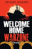 Welcome Home Warzone 1970157771 Book Cover